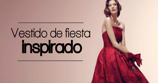 vestidos de fiesta inspirado